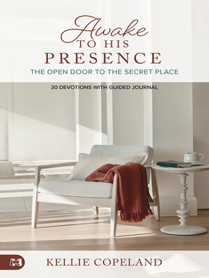 cover image of Awake to His Presence